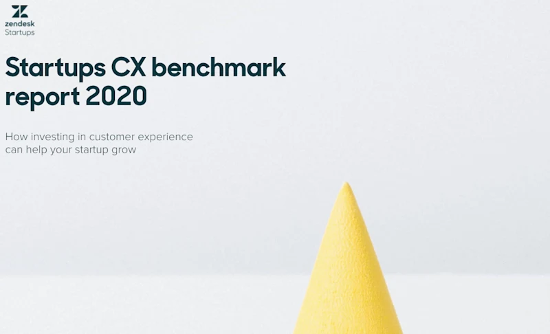 Startups CX Benchmark Report 2020: Zendesk